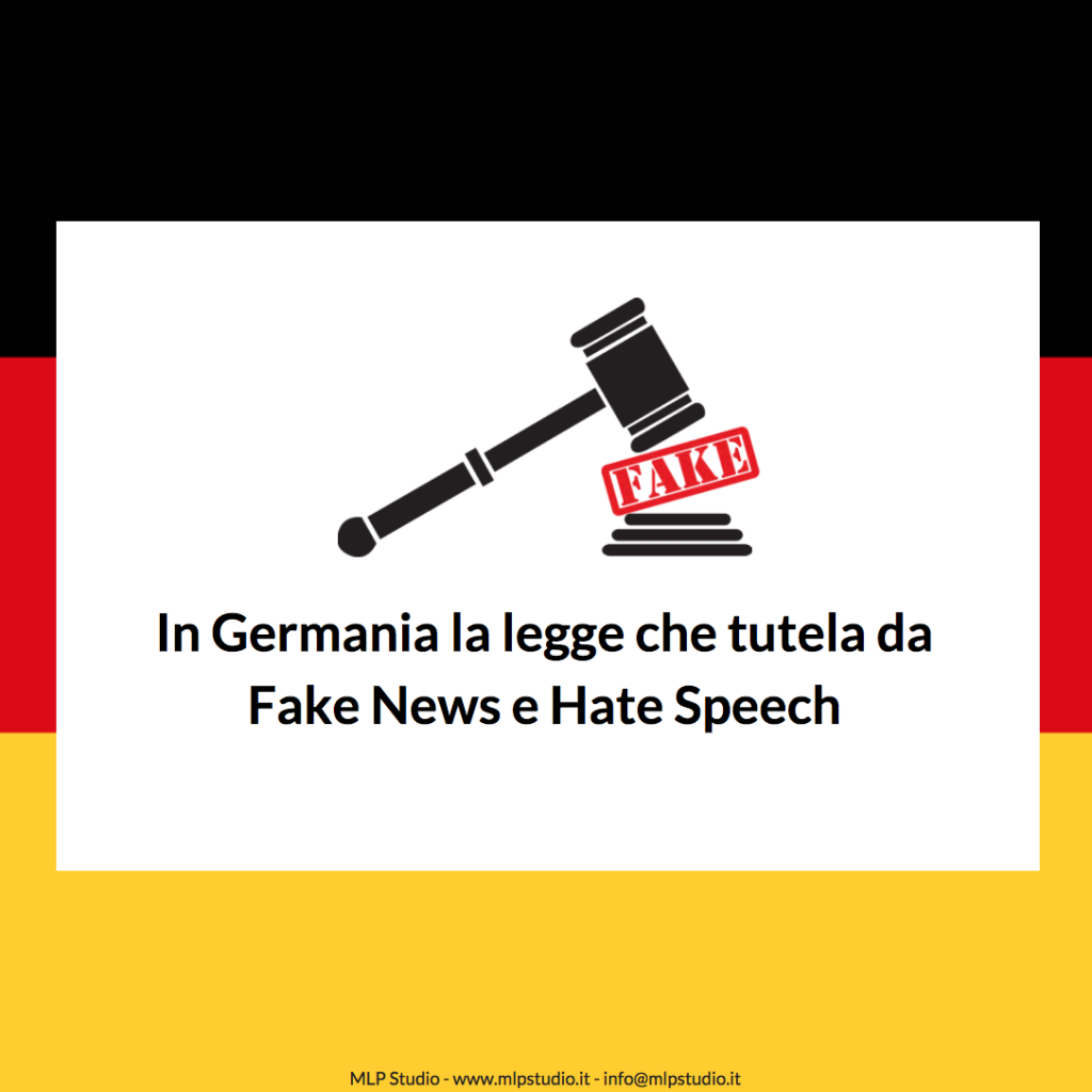 Fake news e hate speech: la legge tedesca per tutelarsi