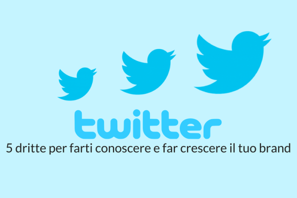 Twitter per il business: 5 dritte per farsi seguire e conoscere