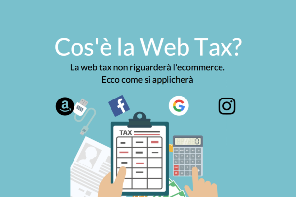 Web Tax non riguarderà l’E-Commerce