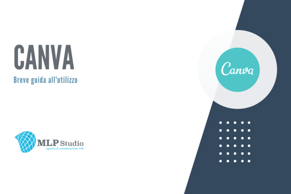 Canva: breve guida al suo utilizzo e ai suoi tool