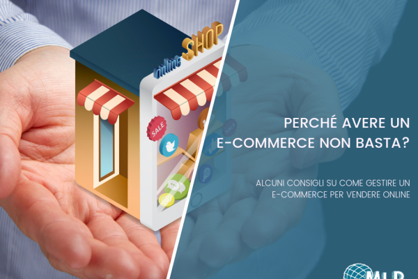 Perché non vendo? Alcuni consigli su come gestire un e-commerce