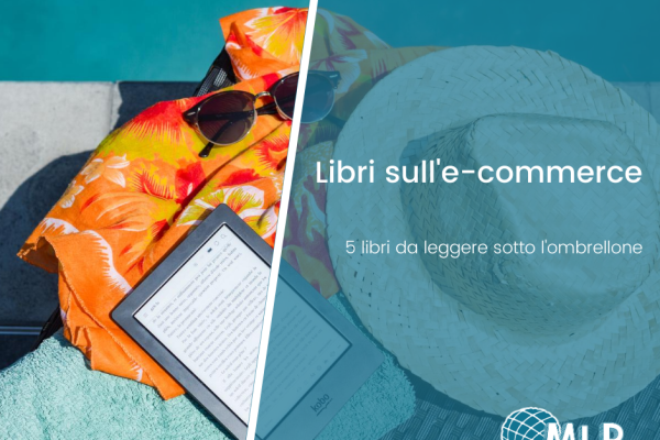 Letture estive: ecco i libri sull’e-commerce da leggere sotto l’ombrellone